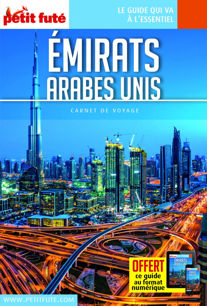 Guide touristique Petit Futé EMIRATS ARABES UNIS édition 2018.