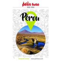 PÉROU 2023/2024 - Le guide numérique