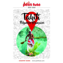 TAHITI - POLYNÉSIE 2023/2024 - Le guide numérique