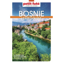 BOSNIE-HERZÉGOVINE 2023 - Le guide numérique