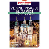 VIENNE - PRAGUE - BUDAPEST 2023 - Le guide numérique