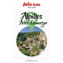 ALPILLES - CAMARGUE - ARLES 2023 - Le guide numérique