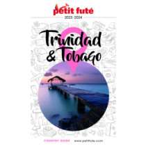 TRINIDAD ET TOBAGO 2023/2024 - Le guide numérique