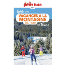 VACANCES A LA MONTAGNE EN FRANCE 2024 - Le guide numérique