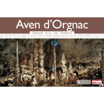 Aven d'Orgnac Grand Site de France 2015 - Le guide numérique