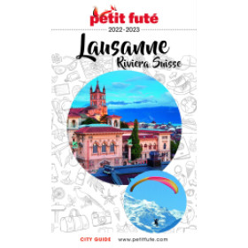 LAUSANNE - RIVIERA SUISSE 2022/2023 - Le guide numérique