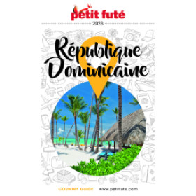 RÉPUBLIQUE DOMINICAINE 2023 - Le guide numérique