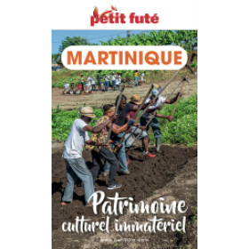 PATRIMOINE CULTUREL IMMATERIEL DE LA MARTINIQUE 2023/2024 - Le guide numérique