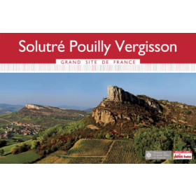 Solutré Pouilly Vergisson Grand Site de France 2016