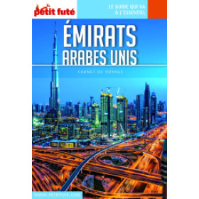 EMIRATS ARABES UNIS 2018 - Le guide numérique