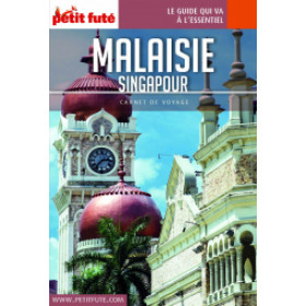 MALAISIE - SINGAPOUR 2018 - Le guide numérique