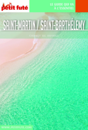 SAINT-MARTIN / SAINT BARTHÉLEMY 2019 - Le guide numérique