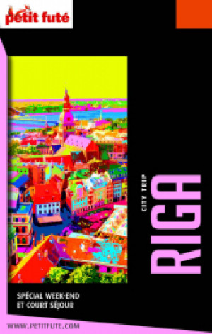 RIGA CITY TRIP 2020 - Le guide numérique