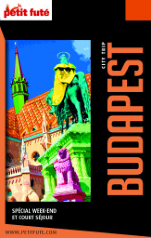 BUDAPEST CITY TRIP 2022/2023 - Le guide numérique