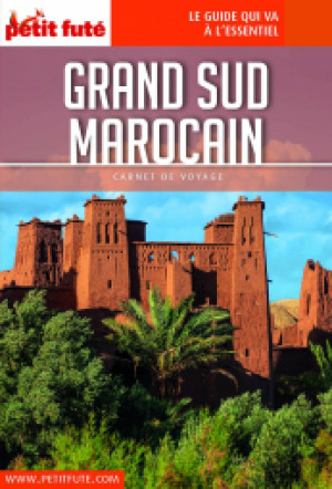 GRAND SUD MAROCAIN 2020/2021 - Le guide numérique
