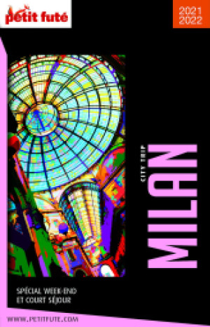 MILAN CITY TRIP 2021/2022 - Le guide numérique