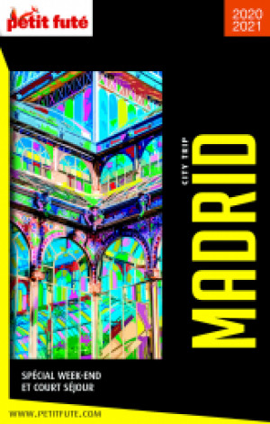 MADRID CITY TRIP 2021/2022 - Le guide numérique
