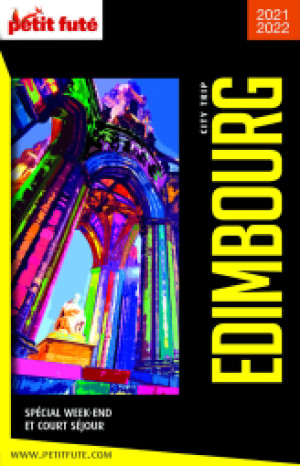 EDIMBOURG CITY TRIP 2020/2021 - Le guide numérique