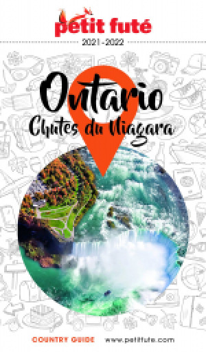 ONTARIO - CHUTES DU NIAGARA 2021/2022 - Le guide numérique