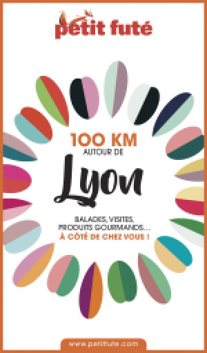 100 KM AUTOUR DE LYON 2020 - Le guide numérique