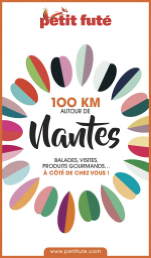 100 KM AUTOUR DE NANTES 2020 - Le guide numérique