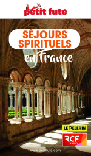 SÉJOURS SPIRITUELS EN FRANCE 2022/2023 - Le guide numérique