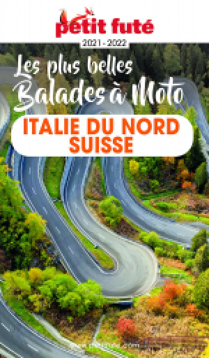 ITALIE / SUISSE À MOTO 2021 - Le guide numérique
