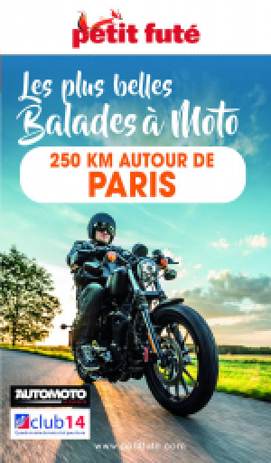 MOTO 250 KMS AUTOUR DE PARIS 2022 - Le guide numérique