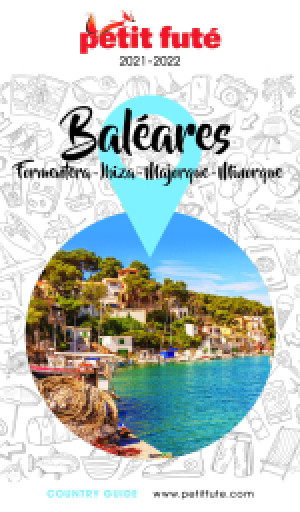 BALÉARES / IBIZA-MINORQUE-MAJORQUE-FORMENTERA 2021 - Le guide numérique
