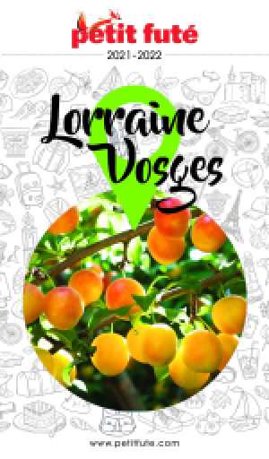 LORRAINE - VOSGES 2021 - Le guide numérique