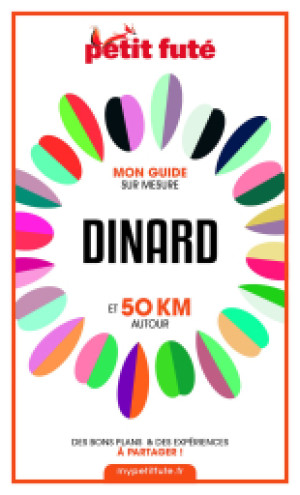 DINARD ET 50 KM AUTOUR 2021 - Le guide numérique