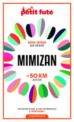 MIMIZAN ET 50 KM AUTOUR 2021 - Le guide numérique