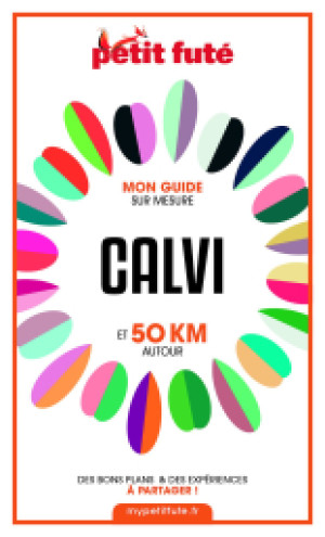 CALVI ET 50 KM AUTOUR 2021 - Le guide numérique