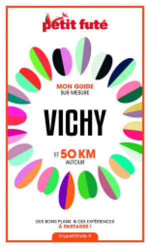 VICHY ET 50 KM AUTOUR 2021 - Le guide numérique