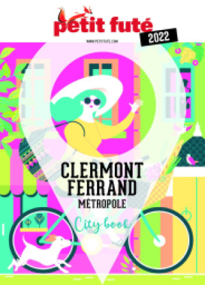CLERMONT-FERRAND MÉTROPOLE 2022 - Le guide numérique