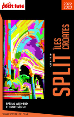 SPLIT / ILES CROATES CITY TRIP 2022/2023 - Le guide numérique