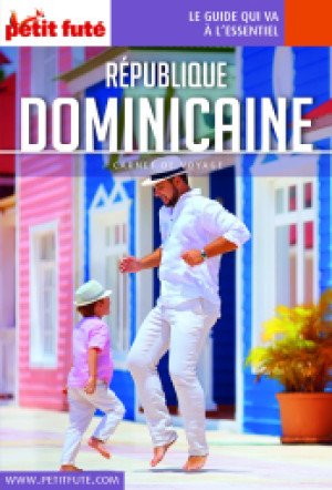 RÉPUBLIQUE DOMINICAINE 2022 - Le guide numérique