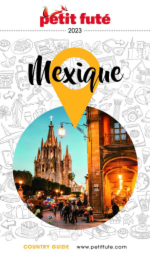 MEXIQUE 2023 - Le guide numérique