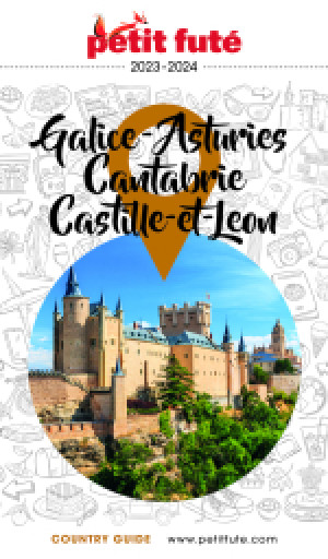 GALICE - ASTURIES - CANTABRIE - CASTILLE-ET-LEON 2023/2024 - Le guide numérique