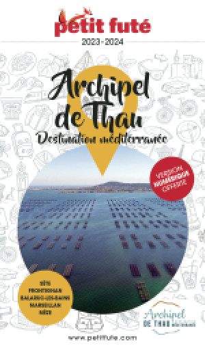 ARCHIPEL DE THAU / DESTINATION MÉDITERRANÉE 2024