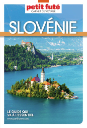 SLOVÉNIE 2024 - Le guide numérique