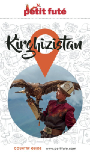 KIRGHIZISTAN 2024/2025 - Le guide numérique