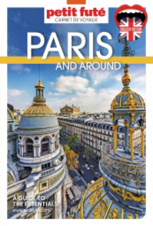 PARIS AND AROUND 2024 - Le guide numérique