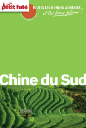 Chine du Sud 2013 - Le guide numérique