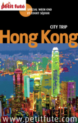 Hong-Kong City Trip 2014 - Le guide numérique