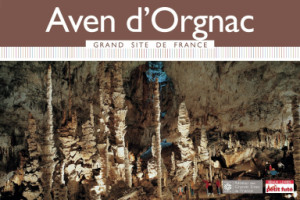 Aven d'Orgnac Grand Site de France 2015