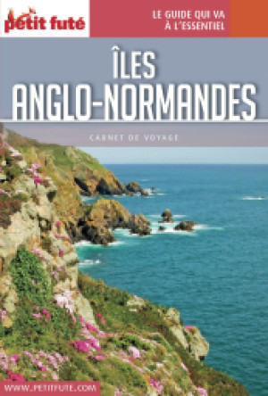 ÎLES ANGLO-NORMANDES 2016 - Le guide numérique