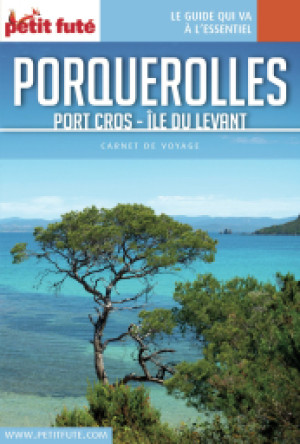 PORQUEROLLES 2017 - Le guide numérique