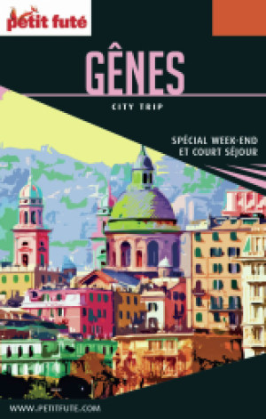 GÊNES CITY TRIP 2017 - Le guide numérique