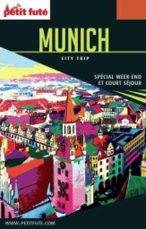 MUNICH CITY TRIP 2017 - Le guide numérique